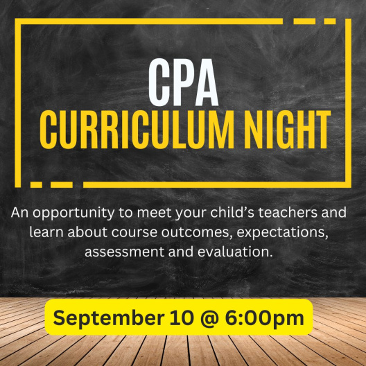 An image with the text CPA Curriculum Night September 10 @6pm
