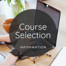 Stock image of person typing on laptop with text that says "Course Selection Information"