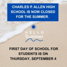 Graphic of beach with Charles P. Allen High School is now closed for the summer.