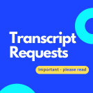 Graphic that says Transcript Requests