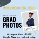 Picture of a grad wearing cap and gown with the text Attention Gr. 12s! Time to book your grad photos.