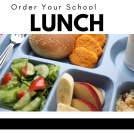 Image of food. Text says Order Your School Lunch